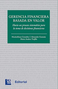 Gerencia financiera basada en valor - Maximiliano González - ebook