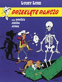 Lucky Luke Tom 56 Przeklęte ranczo - Fauche Xavier, Leturgie Jean - książka