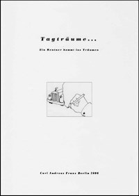 Tagträume - Carl Andreas Franz - ebook