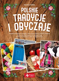 Polskie tradycje i obyczaje - Chmiel Sylwia - książka