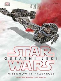 Star Wars Ostatni Jedi Niesamowite przekroje -  - książka