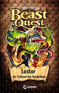 Beast Quest (Band 57) - Lustor, der Schlund des Verderbens - Adam Blade - ebook