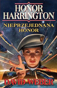 Honor Harrington. Nieprzejednana Honor - David Weber - książka