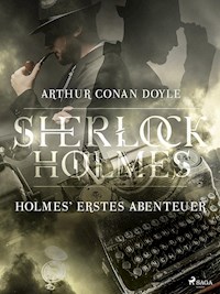 Holmes' erstes Abenteuer - Sir Arthur Conan Doyle  - ebook