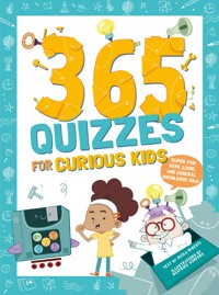 365 Quizzes for Curious Kids - Paola Misesti - ebook