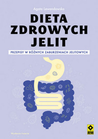 Dieta zdrowych jelit - Agata Lewandowska - ebook + książka