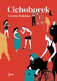 Cichoborek - Urszula Stokłosa - ebook + książka