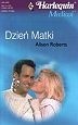 Dzień Matki - Roberts Alison - ebook