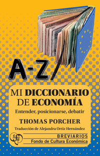 Mi diccionario de economía - Thomas Porcher - ebook