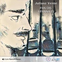 Pan Dis i Panna Es - Juliusz Verne - audiobook