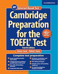 Cambridge Preparation for the TOEFL Test Book with Online Practice Tests and Audio CDs (8) Pack - Gear Jolene, Gear Robert - książka
