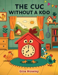 The Cuc Without a Koo - Gina Moseley - ebook
