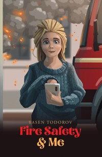 Fire Safety & Me - Yasen Todorov - ebook
