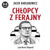 Chłopcy z ferajny. Największa afera w polskiej polityce - Harłukowicz Jacek - ebook + audiobook