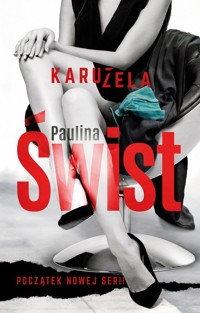 Karuzela - Paulina Świst - ebook + audiobook + książka
