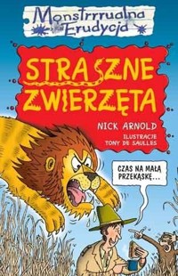 Straszne zwierzęta - Nick Arnold; Tony De Saulles - ebook