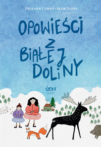 Opowieści z Białej Doliny - Marcelina Misztal, Przemek Corso - książka
