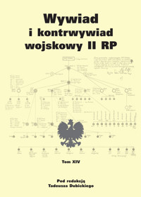 Wywiad i kontrwywiad wojskowy II RP - tom XIV -  - książka