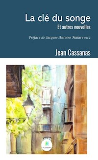 La clé du songe - Jean Cassanas - ebook