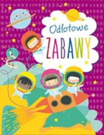Teczka odlotowe zabawy - zbiorowa praca - książka