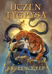 Uczeń tygrysa - Yep Laurence - ebook + książka