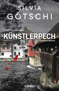 Künstlerpech - Silvia Götschi - ebook