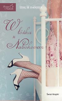W łóżku z Nabokovem - Daniels Leslie - książka
