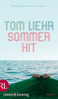 Sommerhit - Tom Liehr - ebook
