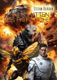 Der Ruul-Konflikt 17: Im Schatten des Patriarchen - Stefan Burban - ebook