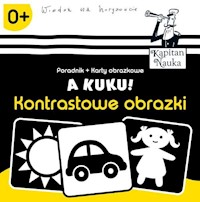 A kuku! Kontrastowe obrazki Poradnik + karty obrazkowe - Zych Anna - książka