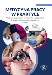 Medycyna pracy w praktyce -  - książka