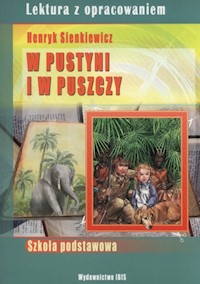 W pustyni i w puszczy Lektura z opracowaniem - Nosowska Dorota - książka