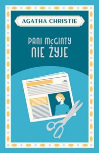 Pani McGinty nie żyje - Agata Christie - ebook + książka