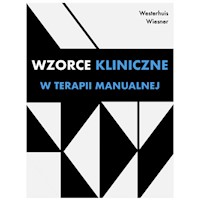 Wzorce kliniczne w terapii manualnej - Pieter Westerhuis, Renate Wiesner - książka