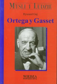 Ortega y Gasset - Gaj Ryszard - książka