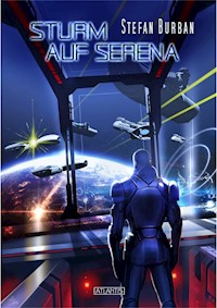 Der Ruul-Konflikt 9: Sturm auf Serena - Stefan Burban - ebook