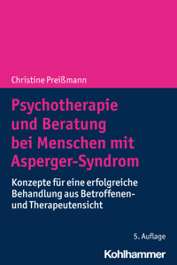 Psychotherapie und Beratung bei Menschen mit Asperger-Syndrom - Christine Preißmann - ebook