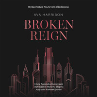 Broken Reign - Harrison Ava - ebook + audiobook + książka