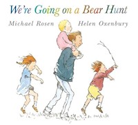 We're Going on a Bear Hunt - Rosen Michael - książka