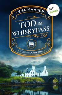 Tod im Whiskyfass - Eva Maaser - ebook