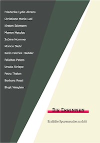 Die Erbinnen - Friederike Lydia Ahrens - ebook