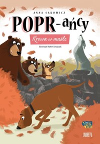 POPR-ańcy 6. Krowa w maśle - Anna Sakowicz - książka