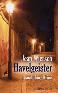 Havelgeister - Jean Wiersch - ebook