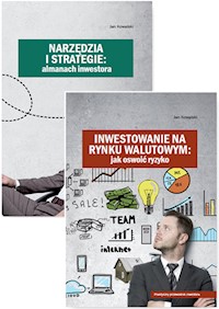 Narzędzia i strategie Almanach inwestora / Inwestowanie na rynku walutowym Jak oswoić ryzyko -  - książka