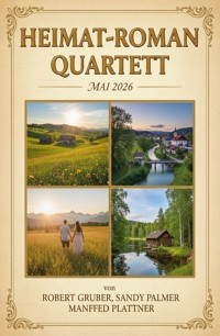 Heimat-Roman Quartett Mai 2026 - Robert Gruber - ebook