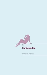 Schönsaufen - Ste - ebook