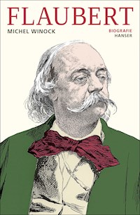 Flaubert - Michel Winock - ebook
