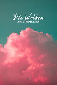 Die Wolken - - Aristophanes - ebook