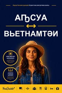 The Language Guide for Travelers - Abkhaz to Vietnamese - YouGuide - ebook