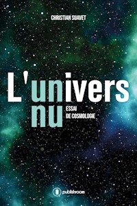 L'univers nu - Christian Suavet - ebook